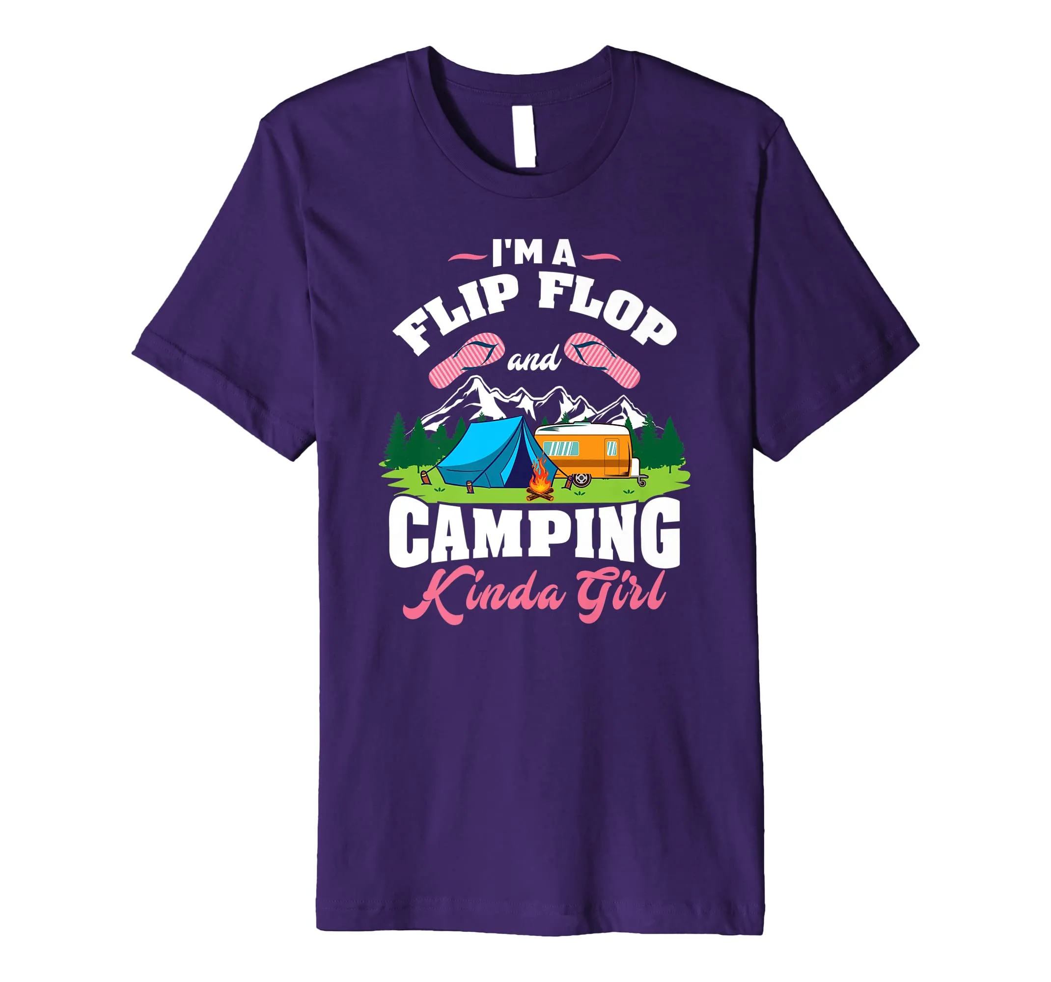 Flip Flop & Camping Kinda Girl T-Shirt - Camper Shirt Gift