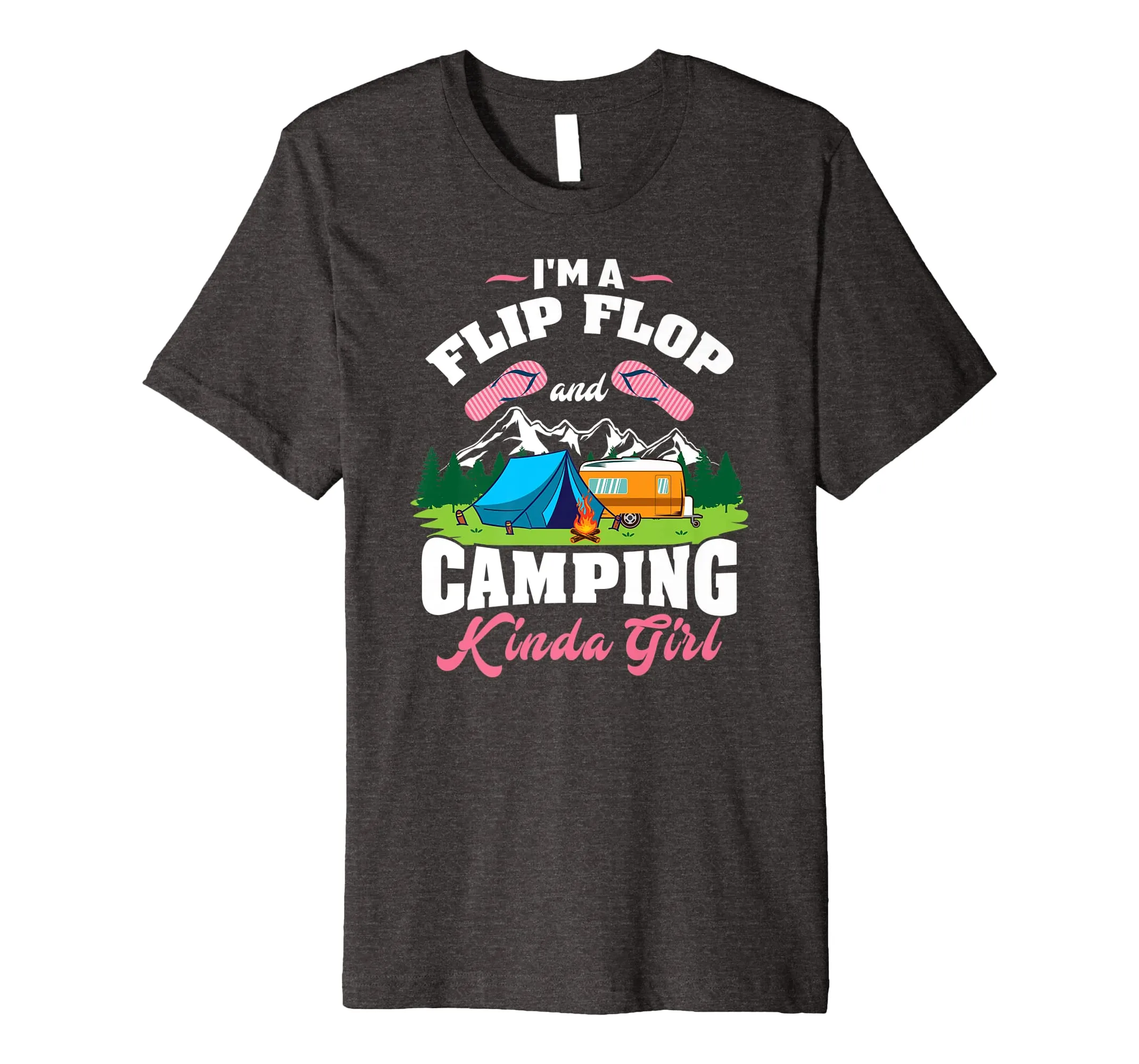 Flip Flop & Camping Kinda Girl T-Shirt - Camper Shirt Gift