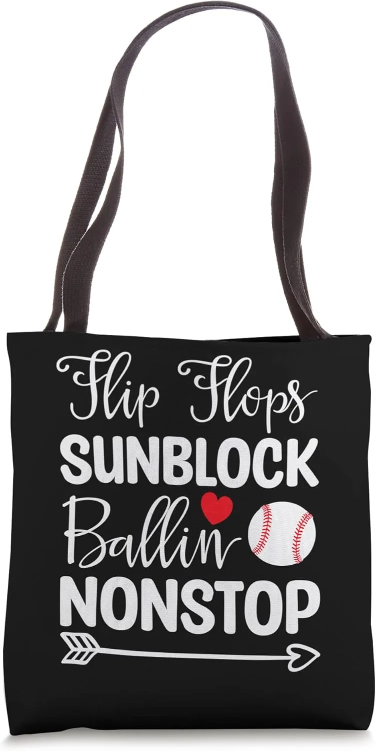 Flip Flops Sunblock Ballin Nonstop Baseball Mom Life Tote Bag
