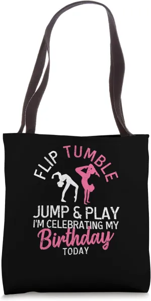 Flip Tumble Jump Play Gymnastics Birthday Gymnast Funny Tote Bag