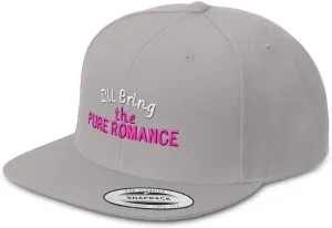 Snapback Hats for Men & Women I'll Bring The Pure Romance Acrylic Flat Bill Baseball Cap
